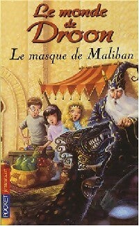 Livrenpoche : Le monde de Droon Tome XIII : Le masque de Maliban - Tony Abbott - Livre
