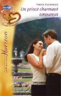 Livrenpoche : Un prince charmant amoureux - Teresa Southwick - Livre