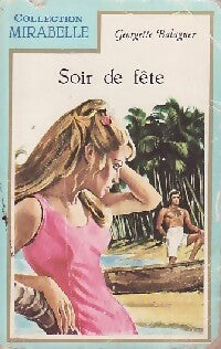 Soir de fête - Georgette D. Balaguer - Livre