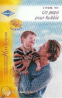 Livrenpoche : Un papa pour Robbie - Margaret Way - Livre
