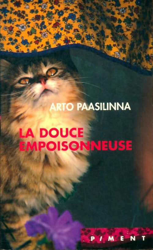 Livrenpoche : La douce empoisonneuse - Arto Paasilinna - Livre