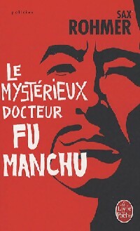 Livrenpoche : Le mystérieux Dr Fu Manchu - Sax Rohmer, Robert-Pierre Castel - Livre