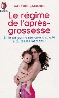 Livrenpoche : Le régime de l'après-grossesse - Valérie Lamour - Livre