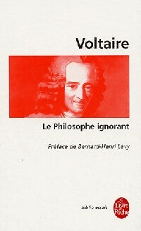 Le philosophe ignorant - Voltaire -  Le Livre de Poche - Livre