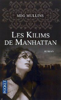 Livrenpoche : Les kilims de Manhattan - Meg Mullins - Livre