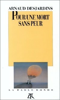 Livrenpoche : Pour une mort sans peur - Arnaud Desjardins - Livre