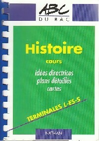 Livrenpoche : Histoire Terminales L, ES, S Cours - Pierette Chapelle, Gilbert Gély - Livre