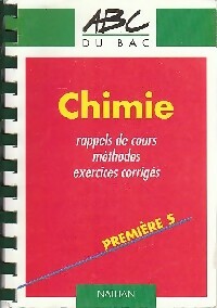 Livrenpoche : Chimie Première S rappels de cours, méthodes, exercices corrigés - A. Tomasino, L. Le Pennec - Livre
