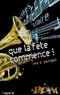 Livrenpoche : Que la fête commence ! - Lou, Périgot - Livre