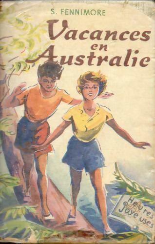 Livrenpoche : Vacances en Australie - S. Fennimore - Livre