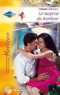 Livrenpoche : La surprise du bonheur - Caroline Anderson - Livre