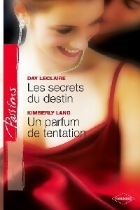 Livrenpoche : Les secrets du destin / Un parfum de tentation - Day Leclaire, Kimberly Lang - Livre