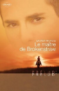 Livrenpoche : Le maître de Brokenstraw - Lauren Nichols - Livre