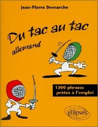 Livrenpoche : Du tac au tac allemand - Jean-Pierre Demarche - Livre
