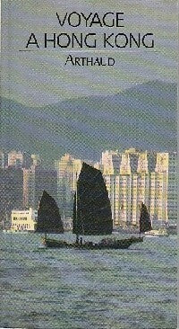 Livrenpoche : Voyage à Hong-Kong - Judy Bonavia - Livre
