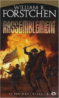 Livrenpoche : Rassemblement - William R. Forstchen - Livre
