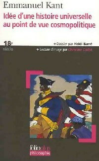 Livrenpoche : Idée d'une histoire universelle au point de vue cosmopolitique - Emmanuel Kant - Livre