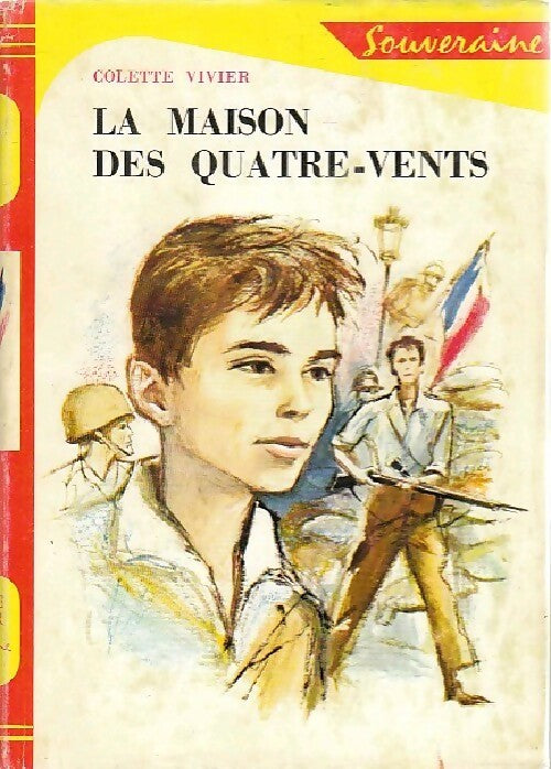 Livrenpoche : La maison des Quatre-Vents - Colette Vivier - Livre