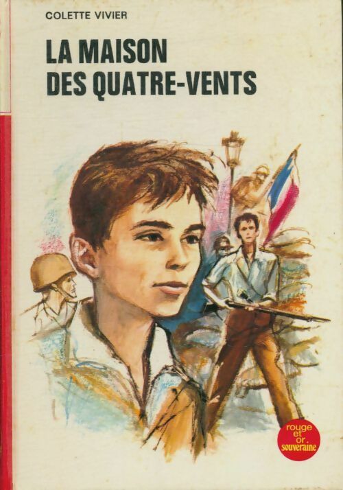 Livrenpoche : La maison des Quatre-Vents - Colette Vivier - Livre