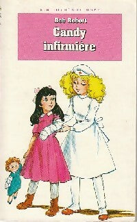 Livrenpoche : Candy infirmière - Bob Robert - Livre