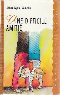 Livrenpoche : Une difficile amitié - Marilyn Sachs - Livre