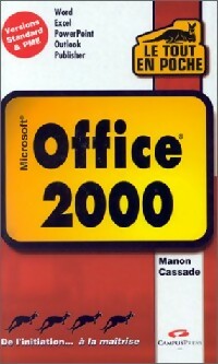 Office 2000 - Manon Cassade -  Le tout en poche - Livre