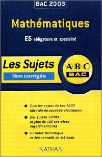 Livrenpoche : AbC du BAC : Mathématiques ES  - Marc Gourion, Marie-Dominique Danion - Livre
