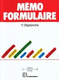 Livrenpoche : Mémo Formulaire - Y. Déplanche - Livre