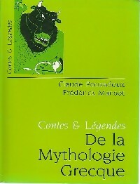 Livrenpoche : Contes et légendes de la mythologie grecque - Claude Pouzadoux, Frédérick Mansot - Livre