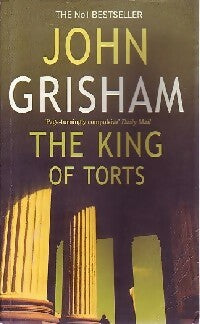 Livrenpoche : The king of torts - John Grisham - Livre