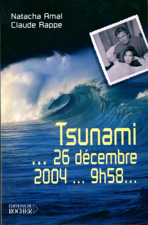 Livrenpoche : Tsunami - Claude Rappe, Natacha Amal - Livre