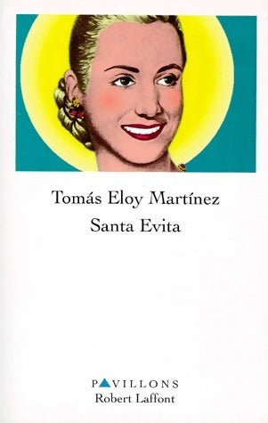 Livrenpoche : Santa Evita - Tomas Eloy Martinez - Livre