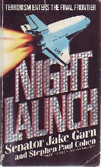 Night launch - Jake Garn ; Stephen Paul Cohen -  Popoluar library - Livre