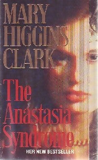 Livrenpoche : The Anastasia syndrome - Mary Higgins Clark - Livre