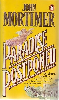 Livrenpoche : Paradise postponed - John Mortimer - Livre