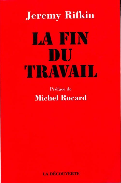 Livrenpoche : La fin du travail - Jeremy Rifkin - Livre
