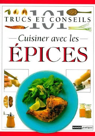 Livrenpoche : Cuisiner avec les épices - Dorling Kindersley - Livre