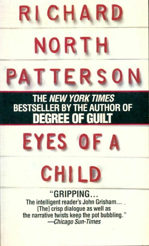 Livrenpoche : Eyes of a child - Richard North Patterson - Livre