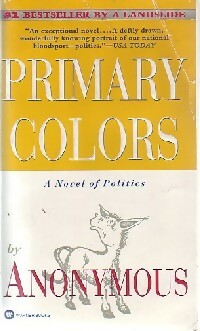 Primary colors - Anomyme -  Warner Books - Livre