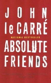 Livrenpoche : Absolute friends - John Le Carré - Livre