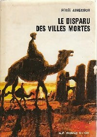 Livrenpoche : Le disparu des villes mortes - Renée Aurembou - Livre