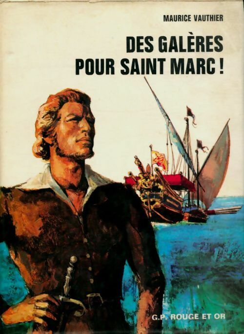Livrenpoche : Des galères pour Saint-Marc ! - Maurice Vauthier - Livre