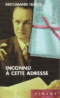Livrenpoche : Inconnu à cette adresse - Kathrine Kressman Taylor, Kathrine Kressmann Taylor - Livre