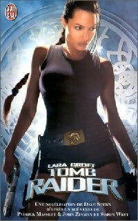 Lara Croft : Tomb Raider  - Dave Stern, Patrick Massett, John Zinman, Simon West - Livre