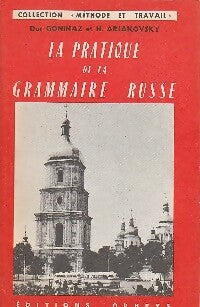 Livrenpoche : La pratique de la grammaire russe - H. Arjakovsky - Livre