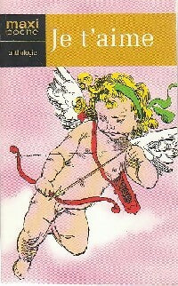 Livrenpoche : Je t'aime - Collectif - Livre