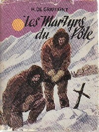 Livrenpoche : Les martyrs du pôle - Henry De Graffigny - Livre