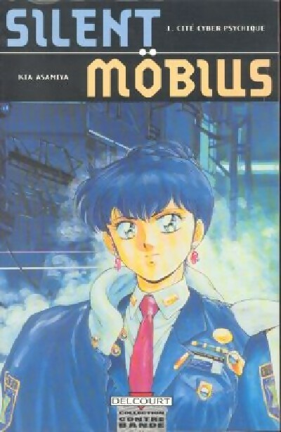Livrenpoche : Cité cyber psychique - Kia Asamiya - Livre