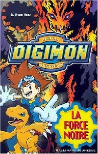 Livrenpoche : Digimon, Digital monsters Tome II :  La force noire - A. Ryan Nerz - Livre