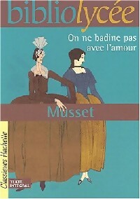 Livrenpoche : On ne badine pas avec l'amour - Alfred De Musset - Livre